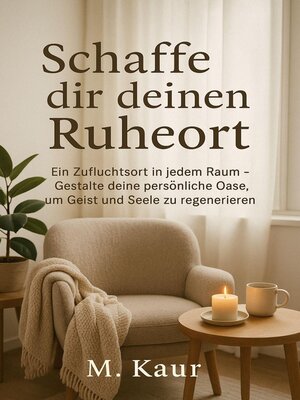 cover image of Schaffe dir deinen Ruheort